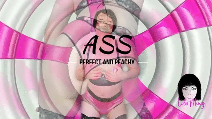 PERFECT AND PEACHY ASS Lola Minaj Trans Ass Worship Mind Fuck Gooning AUDIO ONLY