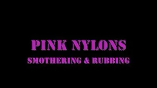 KB62 - Pink Nylons Smothering & Rubbing