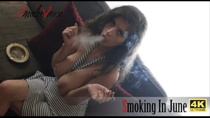 Smoking In June (4K- ) - Summer Smoking Fetish Show with Big Boobs Flashing!