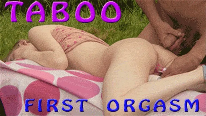 TABOO - First Orgasm True Taboo Fantasy