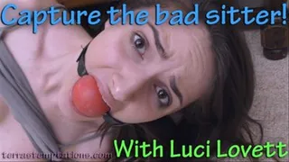 Capture the bad sitter! - Luci Lovett