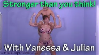 Stronger than you think! - Vanessa & Julian