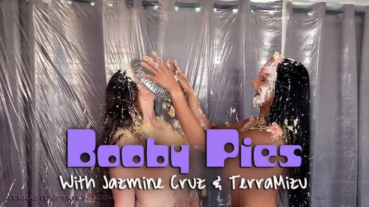 Booby Pies - Jazmine Cruz and TerraMizu