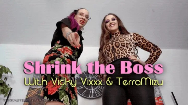 Shrink The Boss - Vicky Vixxx & TerraMizu