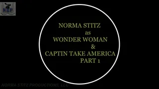 PART 1 NORMA STITZ AS WONDER WOMAN MEET CAPTIN TAKE AMERICA