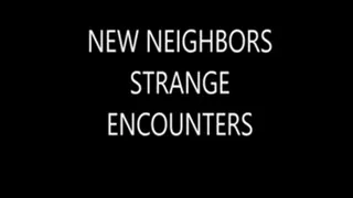 NEW NEIGHBORS STRANGE ENCOUNTERS WITH NORMA STITZ