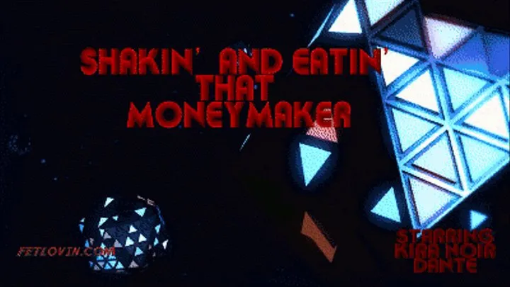 Shakin' & Eatin' that Moneymaker