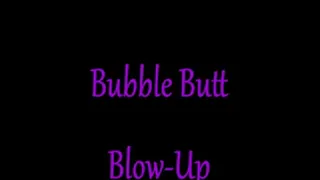 Bubble Butt Blow Up