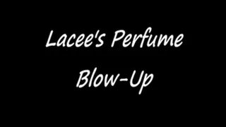 Perfume Blow Up