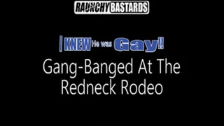 Gang-Banged At The Redneck Rodeao