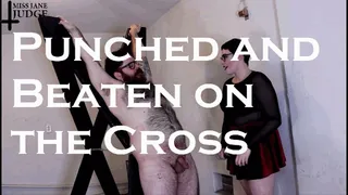 Punched and Beaten on the Cross