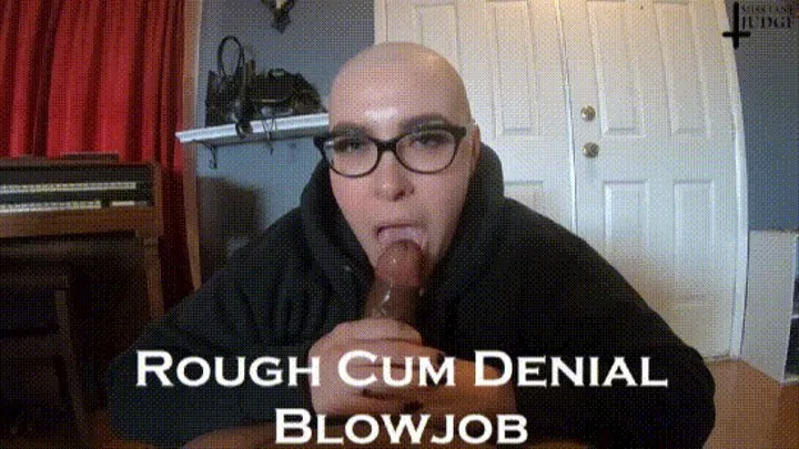 Rough Cum Denial Blowjob Audio