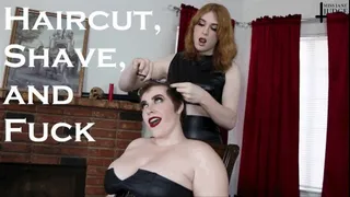 Haircut, Shave, and Fuck with Erica Cherry Audio