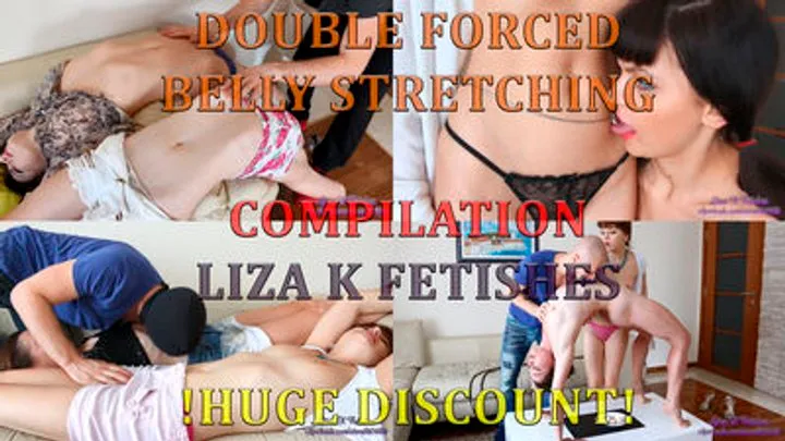 Liza K. Fetishes “Double Belly Stretching” compilation. Great Discount!