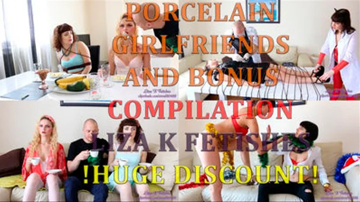 Liza K. Fetishes “Porcelain girlfriends” compilation. + Bonus! Huge discount!