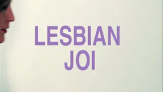 For the ladies! Lesbian JOI