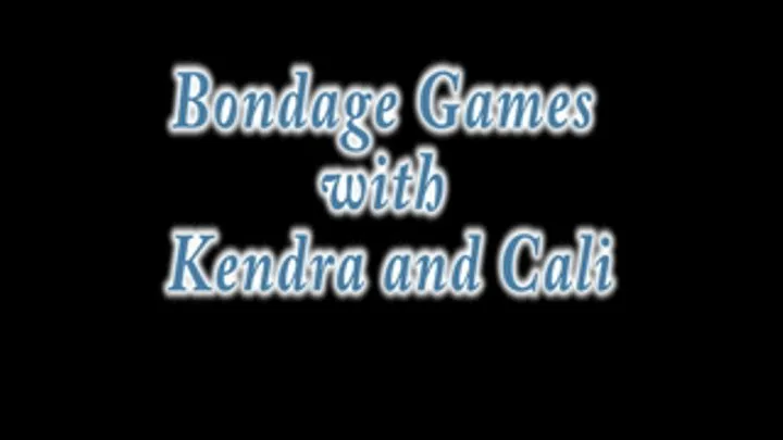 Kenra James and Cali Logan's Bondage Battle- Full Movie