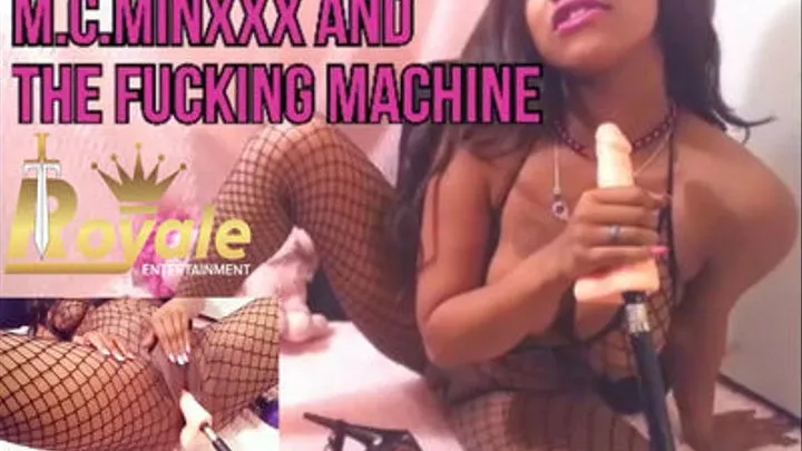 Minxxx and the Fucking Machine