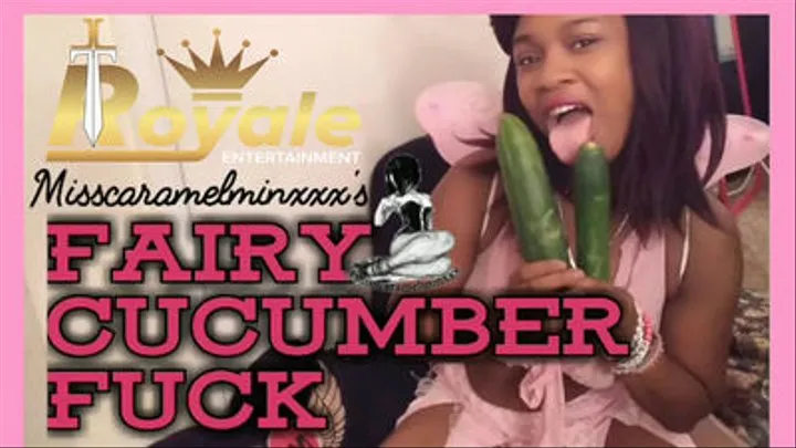 Minxxx Fairy Cucumber Fuck