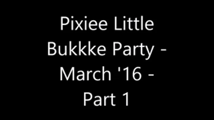 Pixiee Little Bukkake party - Part 1