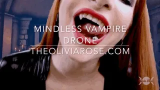 Mindless Vampire Drone