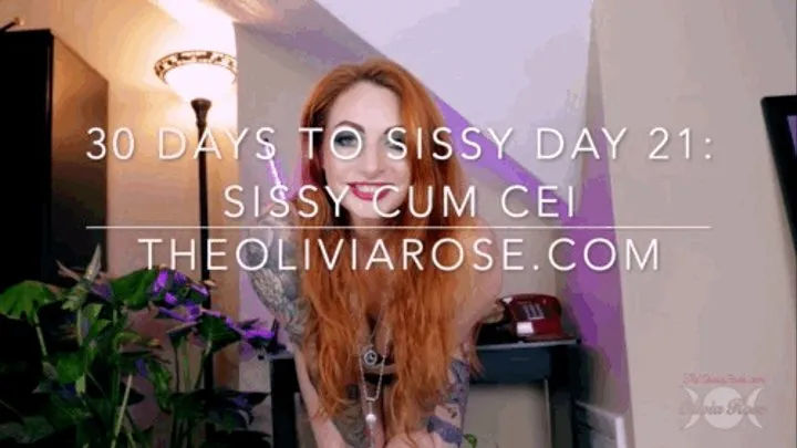 30 Days To Sissy Day 21: Sissy Cum CEI ( )