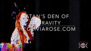 Satan's Den of Depravity ( )