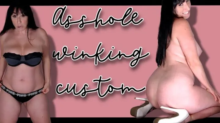 Asshole Custom w Winking