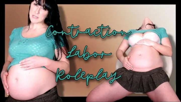 Preggo RP w Contractions &amp; Labor