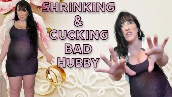 Cuckolding my Shrunken Husband