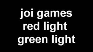 Red Light Green Light Jerk Off Instructions JOI