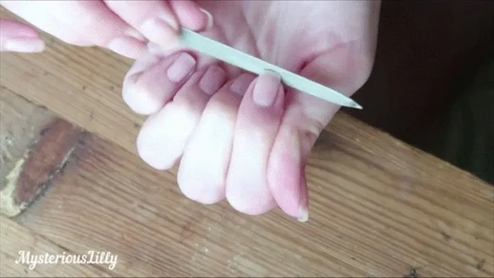 Filing my nails
