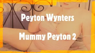 4K: Come Nurse From Mummy Peyton Part 2