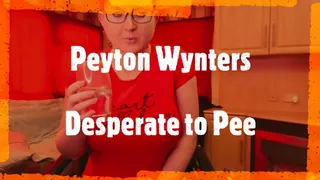 4K: Peyton Wynters Desperate to Pee