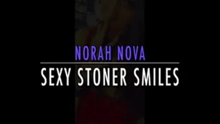 Norah Nova's Sexy Smiles