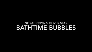 Oliver Star Bathtime Bubbles Norah Nova Shortie Breeze