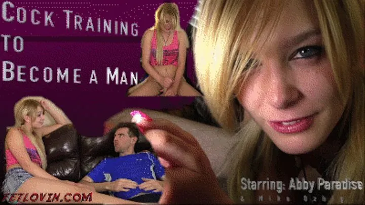 Cock Training to Become a Man