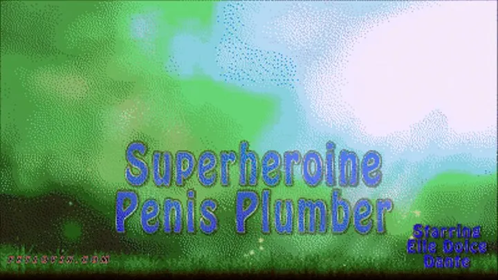 Superheroine Penis Plumber - Mobile