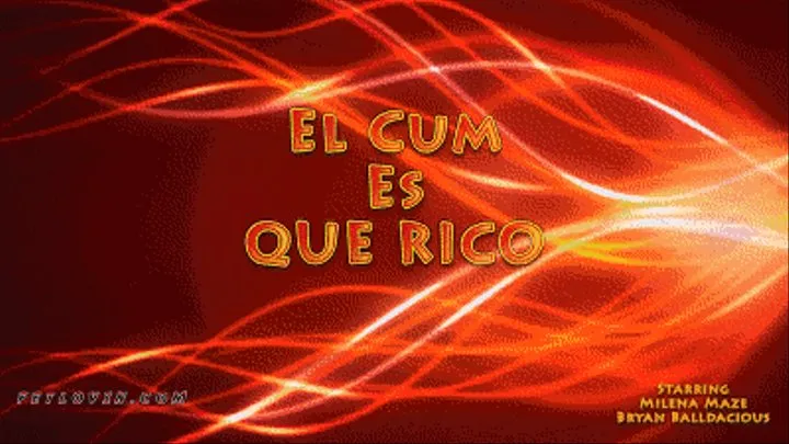 El Cum Es Que Rico