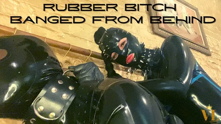 VIVIENNE L'AMOUR - RUBBER BITCH V2 - BANGED FROM BEHIND