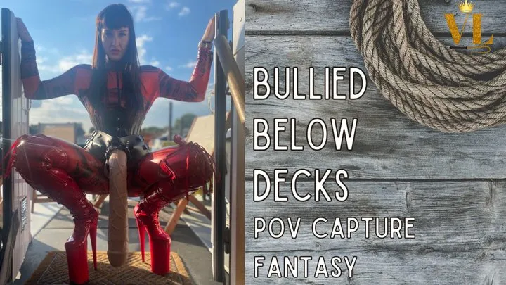 VIVIENNE L'AMOUR - BULLIED BELOW DECKS