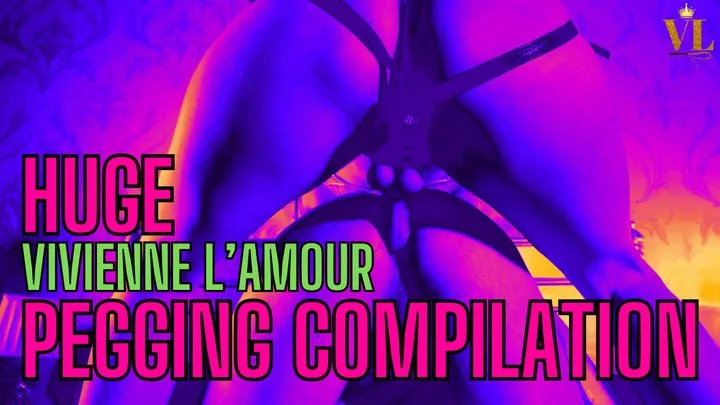 HUGE VIVIENNE L'AMOUR PEGGING COMPILATION