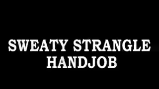 Sweaty Stranglejob (LD MP4 - Good for /Pads)