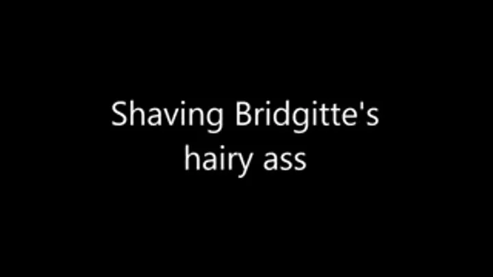 Shaving Bridgitte's lovely ass with an old-fashioned straight razor