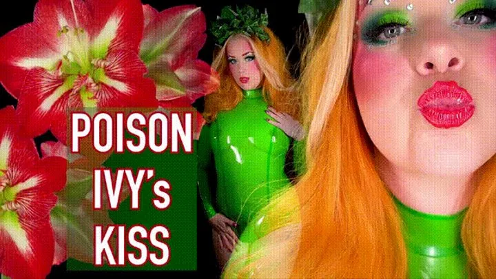 Poison Ivy's Kiss