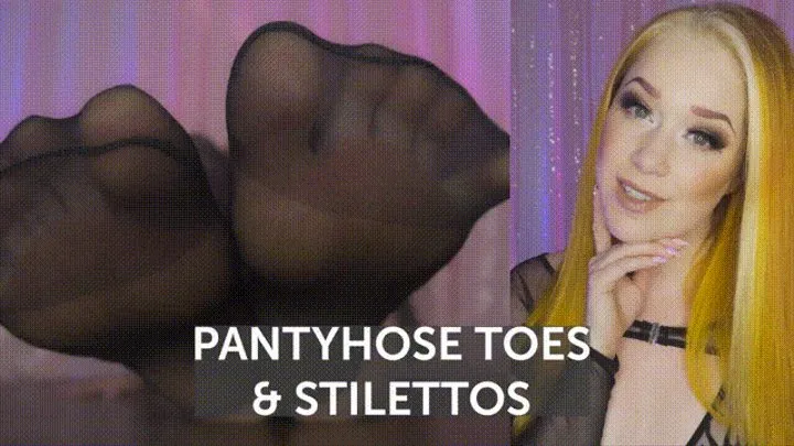 Pantyhose Toes & Stilettos