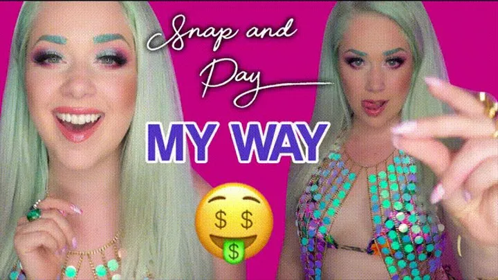 Snap and Pay My Way JOI