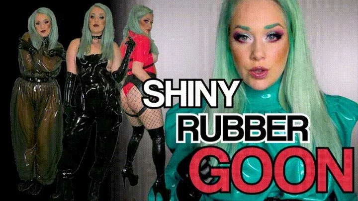 Shiny Rubber Goon