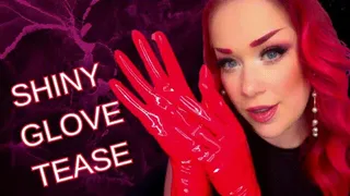 Shiny Glove Tease