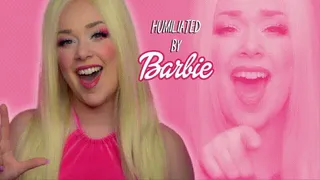 Humiliated by Barbie